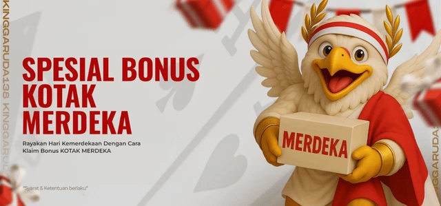 BONUS SPESIAL KOTAK MERDEKA