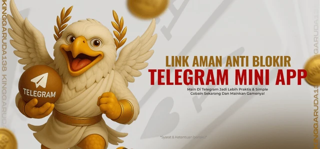 MiniApp TELEGRAM KINGGARUDA138