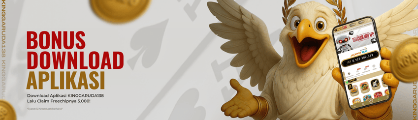 BONUS DOWNLOAD APK KINGGARUDA138
