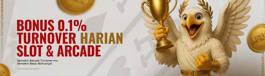 EXTRA BONUS TURNOVER SLOT DAN ARCADE HARIAN 0.1% 