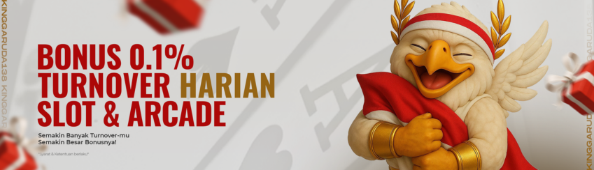 EXTRA BONUS TURNOVER SLOT DAN ARCADE HARIAN 0.1% 